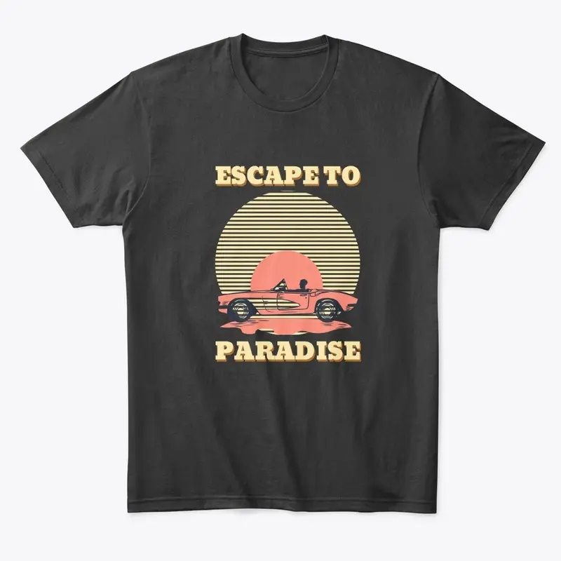 Escape to Paradise